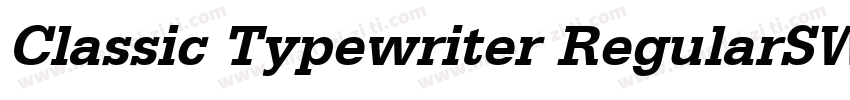 Classic Typewriter RegularSWFTE字体转换